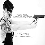  Genozid (Die Letzte Entscheidung) [Explicit]