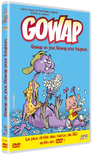Gowap : Gowap Un Jour, Gowap Pour Toujours