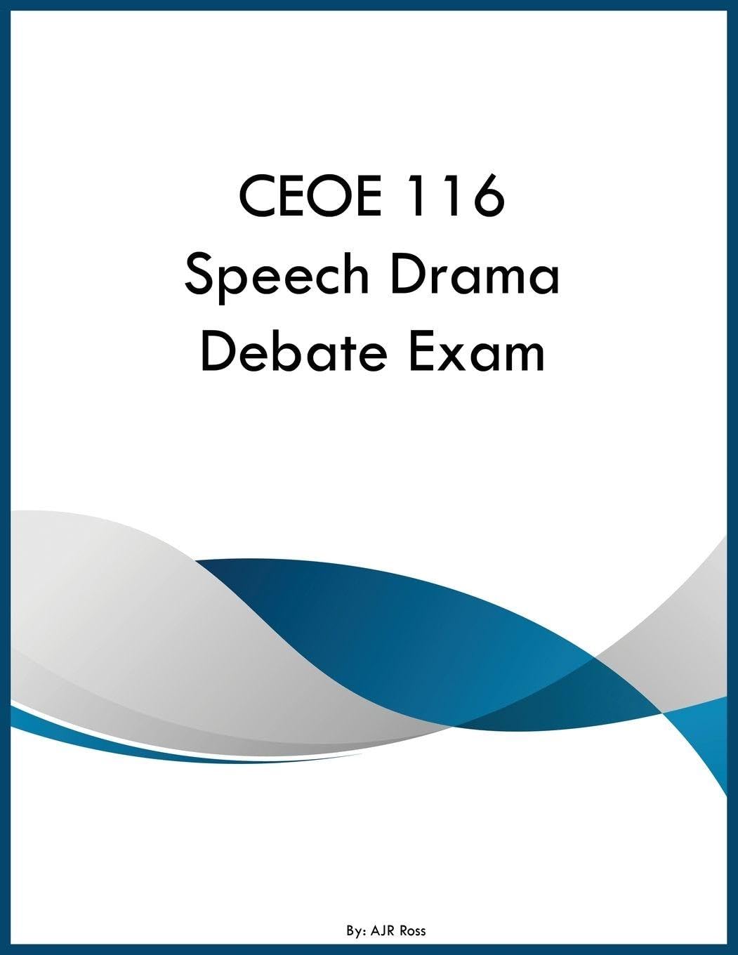 CEOE 116 Speech Drama Debate surmonter le stress du débat et réussir l'examen