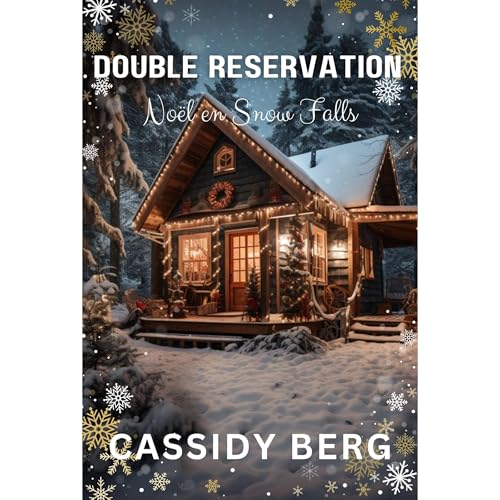 Double réservation - Noël en Snow Falls Audiolibro Por Cassidy Berg arte de portada