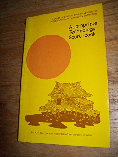 Appropriate Technology Sourcebook 0917704002 Book Cover