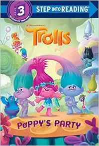 Poppy's Party (DreamWorks Trolls) (Step into Reading) book cover