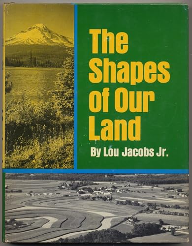 The Shapes of Our Land [Unknown] B000FMNSM0 Book Cover