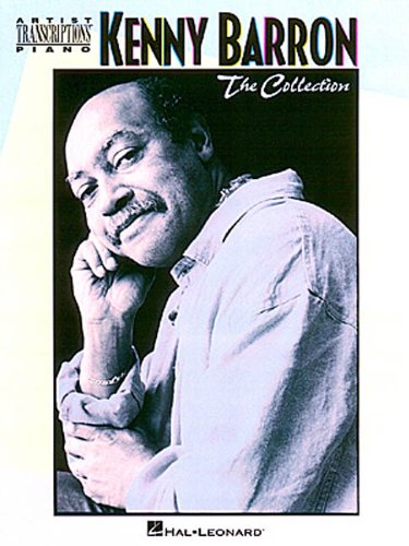 Buy Kenny Barron: The Collection - Artist Transcriptions — BookShops.in
