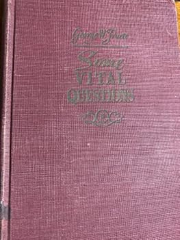 Hardcover Some Vital Questions Book