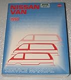 nissan factory  1990 Nissan Van Factory Service Manual (Model C22 Series)