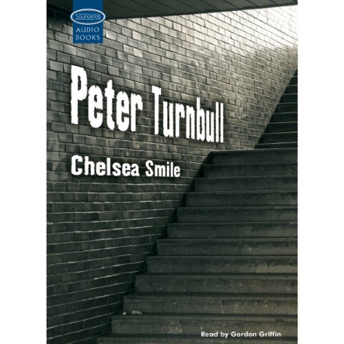 Chelsea Smile Audiolibro Por Peter Turnbull arte de portada