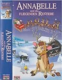 annabelle und die fliegenden rentiere netflix  Annabelle und die fliegenden Rentiere [VHS]