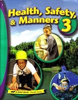 Health Safety & Manners 3 B0007SMMBK Book Cover