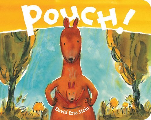 By David Ezra Stein - Pouch! (Brdbk) B00HTJPB40 Book Cover