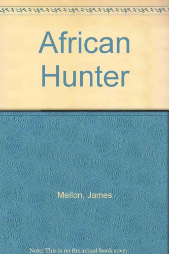 African hunter 030429666X Book Cover