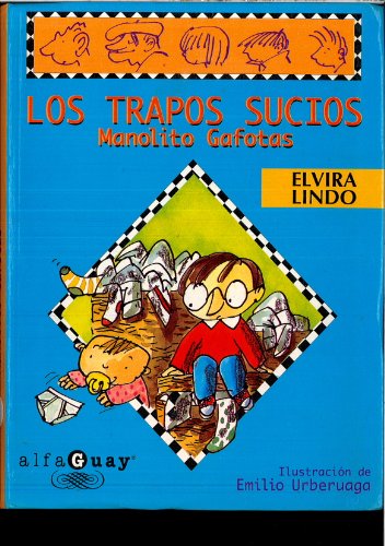 Los trapos sucios de manolito gafotas