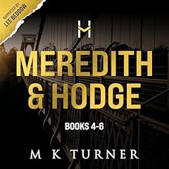 Couverture de Meredith & Hodge Series, Books 4-6