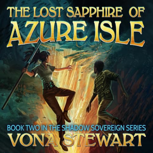 The Lost Sapphire of Azure Isle | Vona Stewart