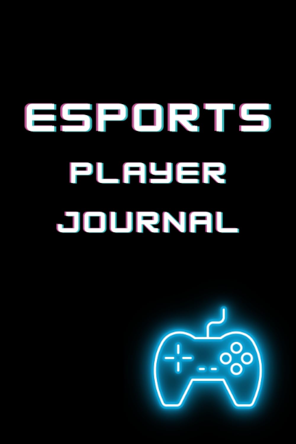 Esports Player Notebook: Esports