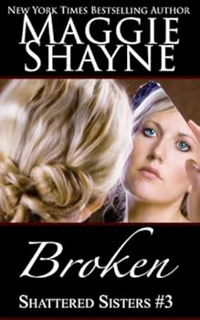 Kiss Of The Shadow Man (Silhouette Shadows, No 38) - Book #3 of the Shattered Sisters