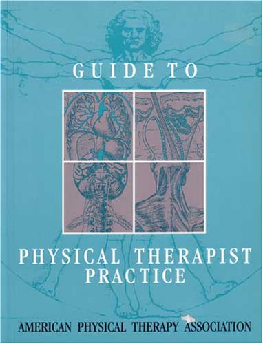 Guide to Physical Therapist Practice B001BACWRW Book Cover