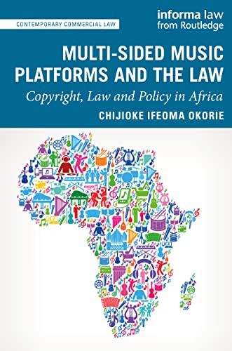 Multi-sided Music Platforms and the Law (Contemporary Commercial Law)