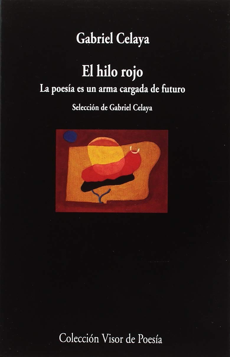 El hilo rojo: La poesía es una arma cargada de futuro: 1036 (visor de Poesía)