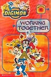 Working Together (DIGIMON READER)
