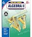 Carson-Dellosa Algebra II Workbook, Grades 8+ (The 100+ Series