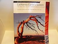 Californa Earth's System "Or Why the Golden State Is Really Golden" (Custom Edition for Csu, Fresno EES 168) 1111464359 Book Cover