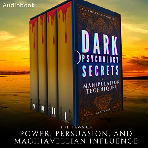 Dark Psychology Secrets and Manipulation Techniques