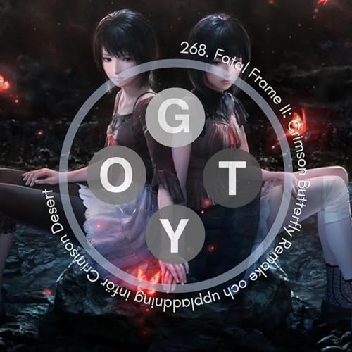 268. Fatal Frame II: Crimson Butterfly Remake och uppladdning inf&ouml;r Crimson Desert