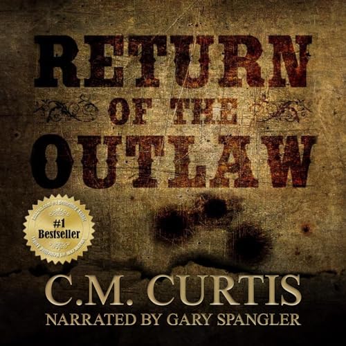 Return of the Outlaw by C.M. Curtis episode artwork