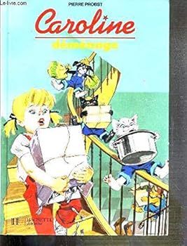 Hardcover Caroline déménage [French] Book