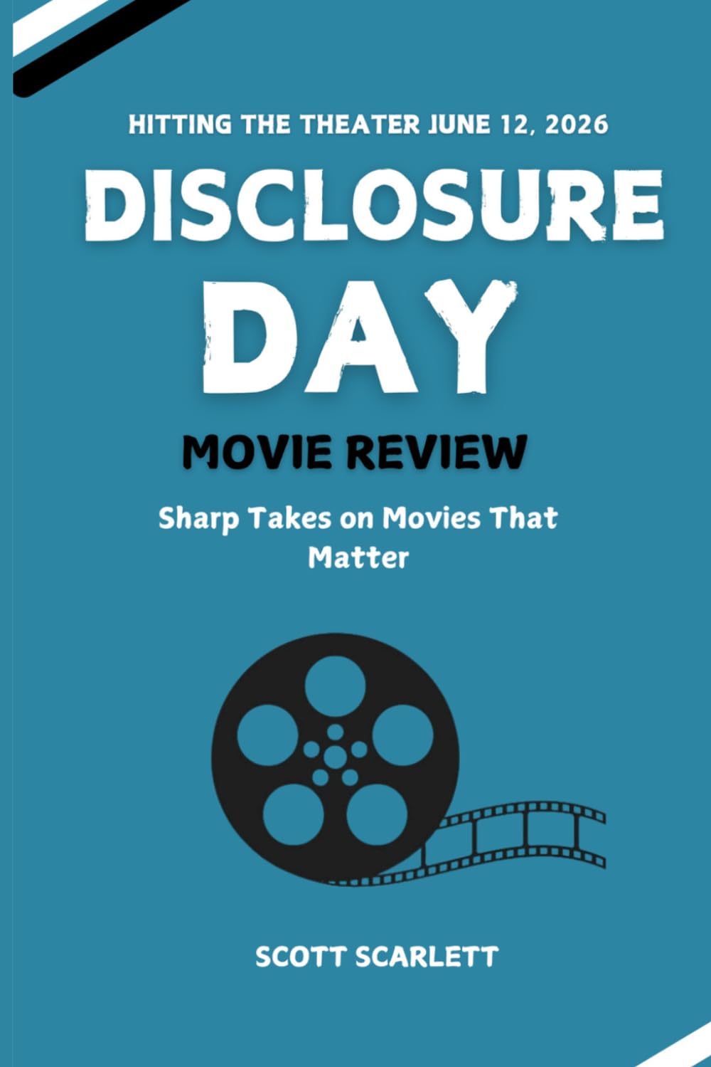 DISCLOSURE DAY MOVIE REVIEW: “A Critical Analysis of Themes, Storytelling, and Cultural Impact"