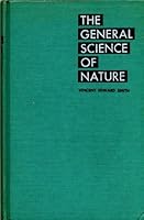 The General Science of Nature B0017Z8OZA Book Cover