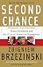 Second Chance: Three Presidents and the Crisis of American Superpower
