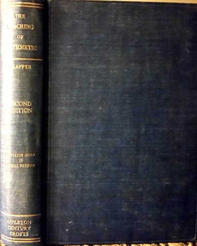 The teaching of arithmetic, (Appleton series in... B00085HQR2 Book Cover