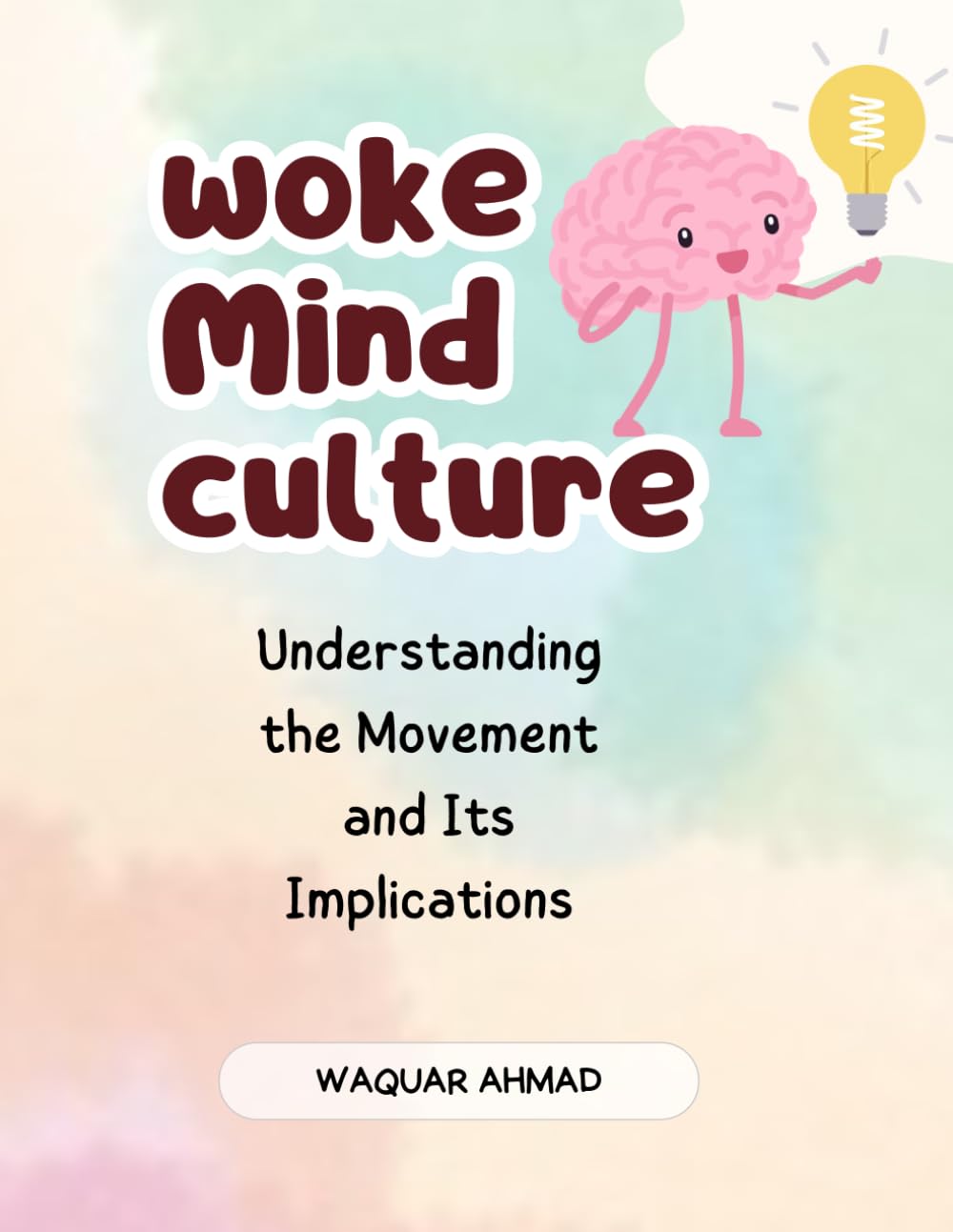 Woke Mind Culture: Understanding the Movement and Its Implications