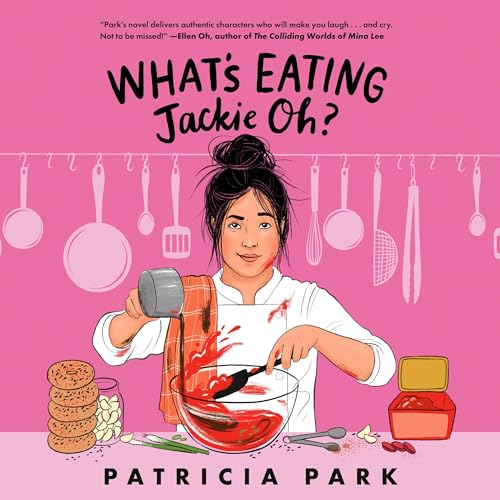 What's Eating Jackie Oh? (By Patricia Park) episode artwork