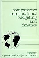 Comparative International Budgeting and Finance 0878559663 Book Cover