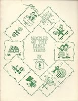 Sampler Of The Early Years B000JF4DFY Book Cover
