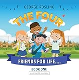 The Four - Friends for Life