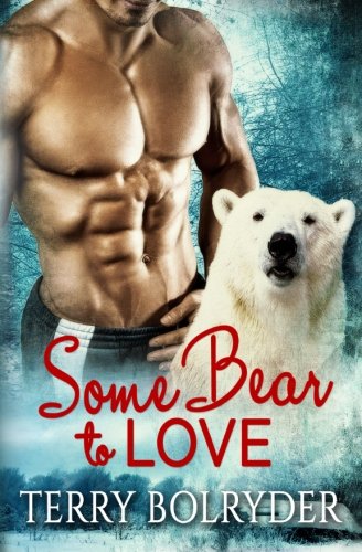 Some Bear to Love
