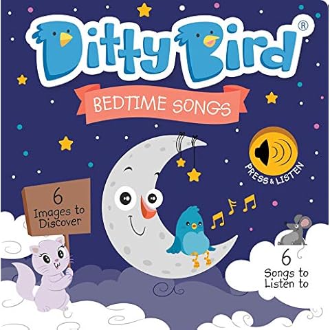 DITTY BIRD Baby Sound Book: Our Bedtime Songs Musical Book for Babies is The Perfect Toys for 1 Year Old boy and 1 Year Old Girl Gifts. Educational Music Toys for Toddlers 1-3. Award-Winning! Cover