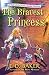 The Bravest Princess: A Tale of the Wide-Awake Princess (Tales of the Wide-Awake Princess Book 3)