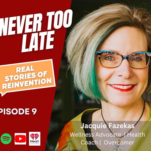 NTL Podcast EP 9 - Jacquie Fazekas | Wellness Advocate | Health Coach | Overcomer