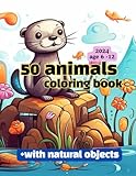  50 Animals Coloringbook 2024: Coloring book with 50 animals and natural objects, progressive-difficulty