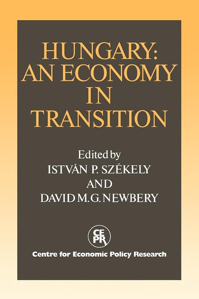 Hungary: An Economy in Transition