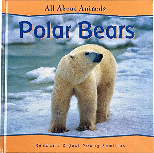 Polar Bears (All About Animals) 1599391163 Book Cover