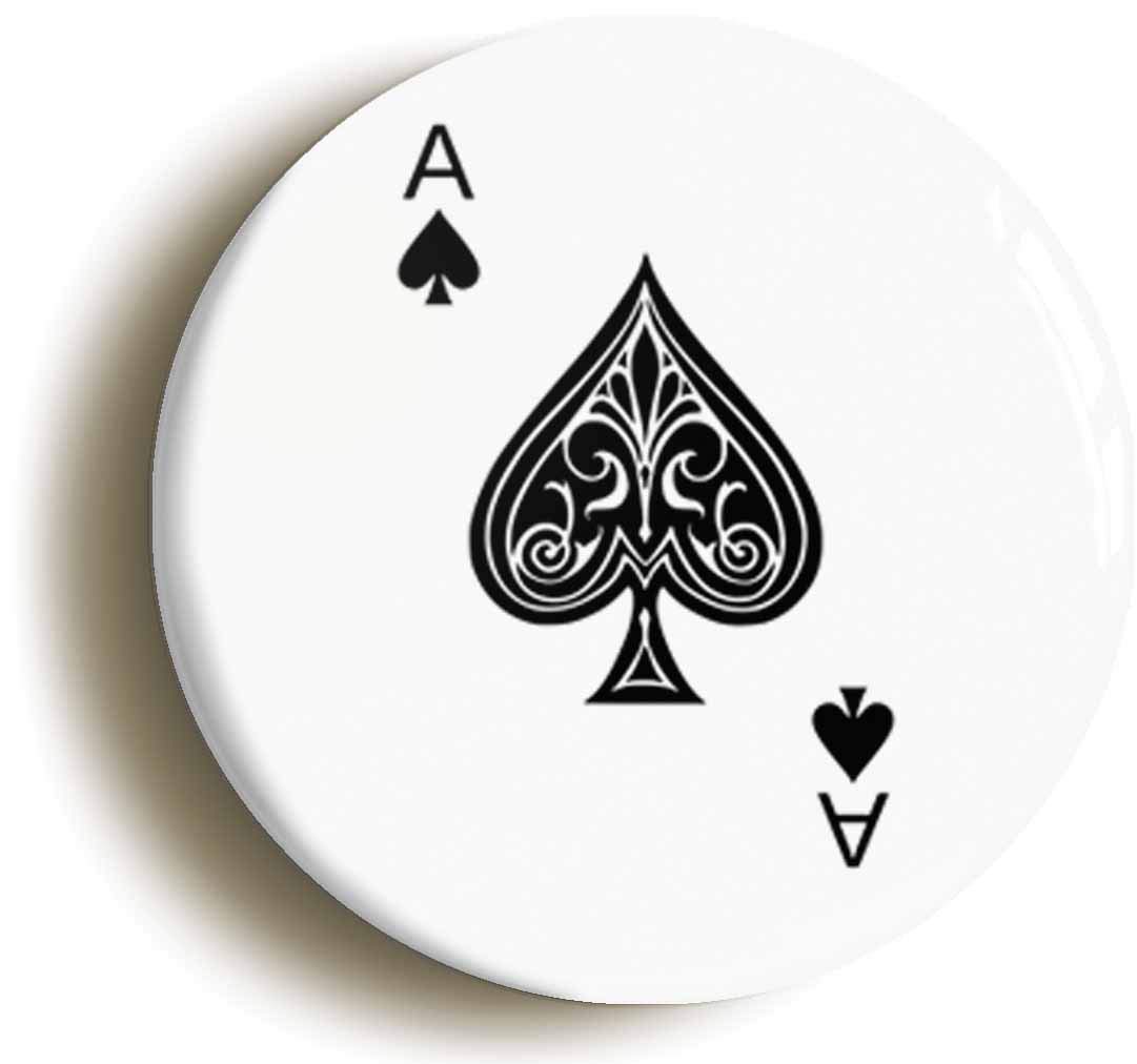OzorathACE OF SPADES PLAYING CARD BADGE BUTTON PIN (Size is 1inch/25mm diameter)