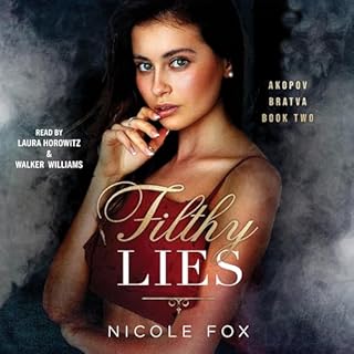 Filthy Lies Audiolibro Por Nicole Fox arte de portada