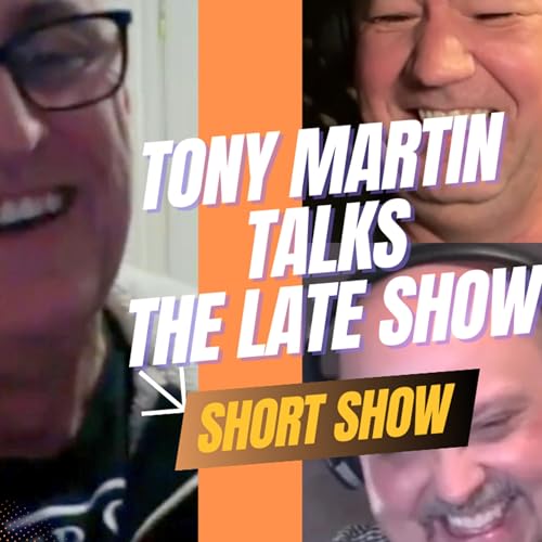 Page de couverture de Tony Martin Talks The Late Show | Short Show #4