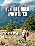 Von Hirtinnen und Wölfen